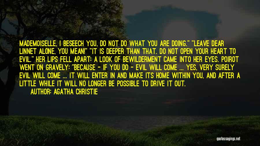 Evil Eyes Quotes By Agatha Christie