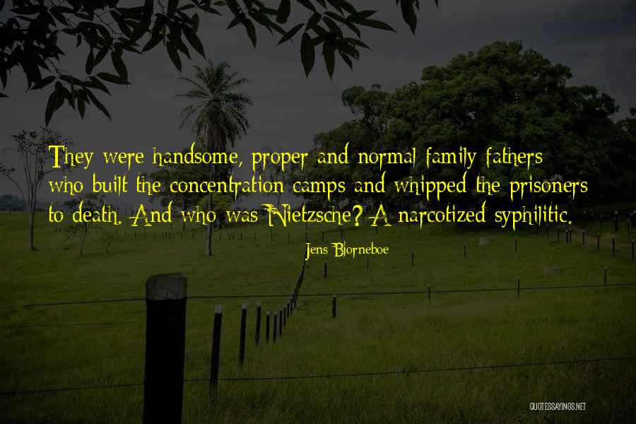 Evil Family Quotes By Jens Bjorneboe