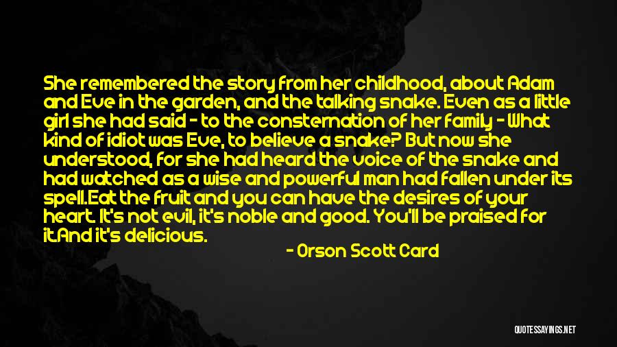 Evil Family Quotes By Orson Scott Card