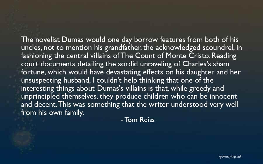 Evil Family Quotes By Tom Reiss