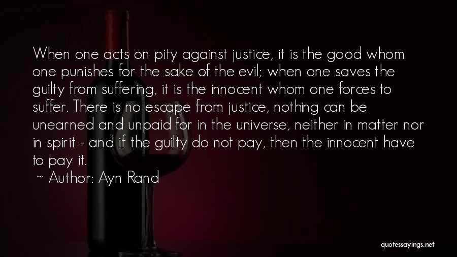 Evil Forces Quotes By Ayn Rand