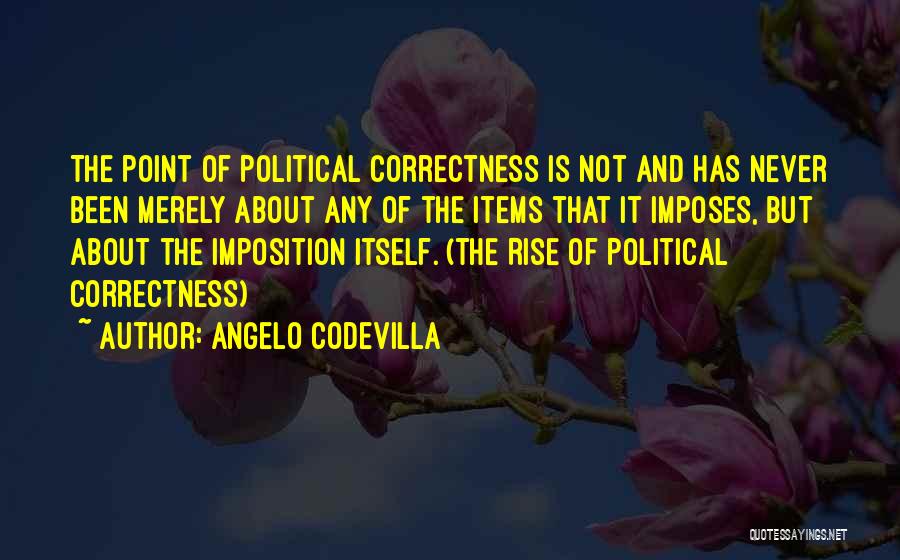 Evil Government Quotes By Angelo Codevilla