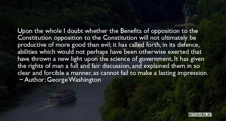 Evil Government Quotes By George Washington