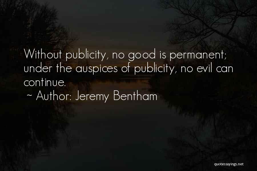 Evil Government Quotes By Jeremy Bentham