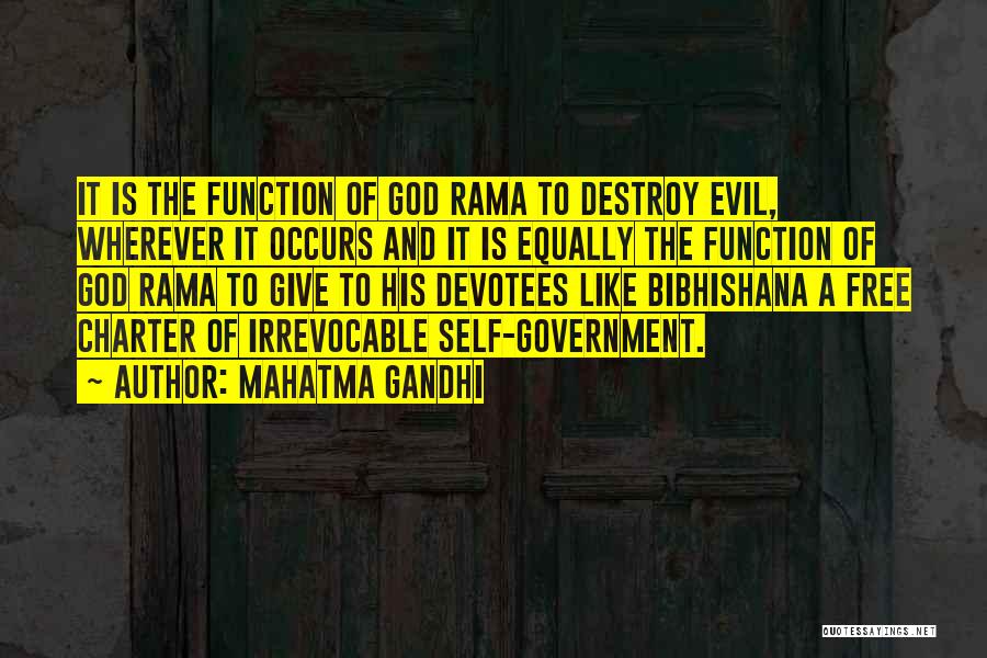 Evil Government Quotes By Mahatma Gandhi