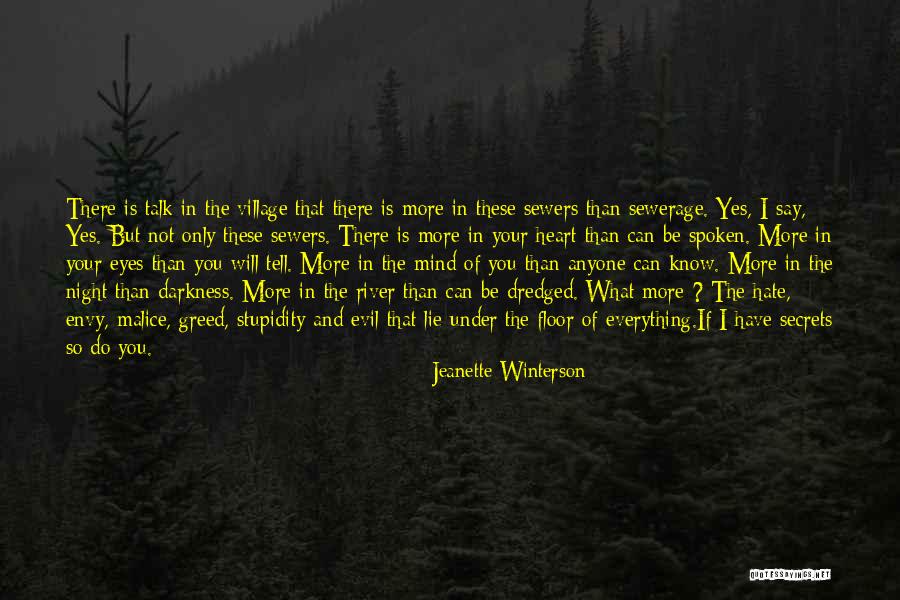 Evil Heart Of Darkness Quotes By Jeanette Winterson Evil Heart Of Darkness Quotes By Jeanette Winterson
