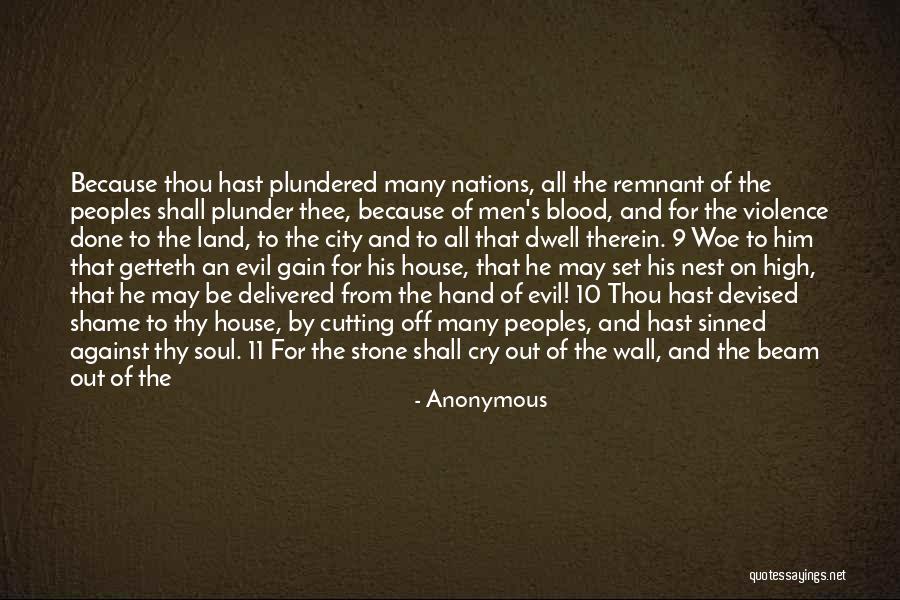 Evil House Quotes By Anonymous Evil House Quotes By Anonymous