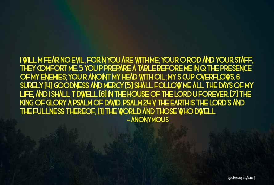 Evil House Quotes By Anonymous Evil House Quotes By Anonymous