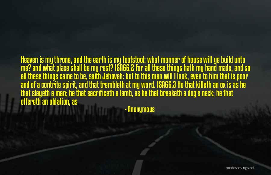 Evil House Quotes By Anonymous Evil House Quotes By Anonymous