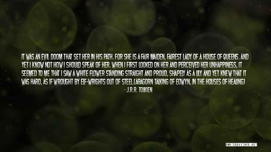 Evil House Quotes By J.R.R. Tolkien Evil House Quotes By J.R.R. Tolkien