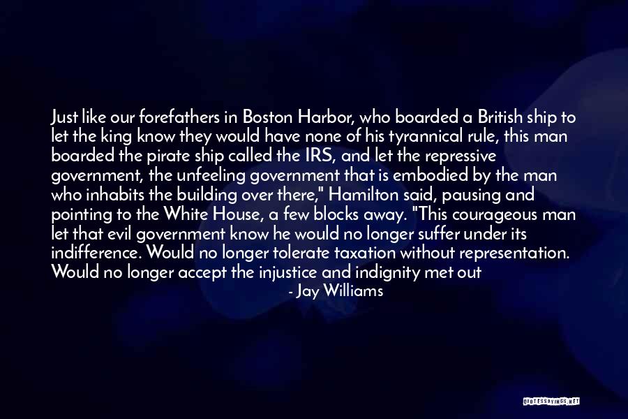 Evil House Quotes By Jay Williams Evil House Quotes By Jay Williams