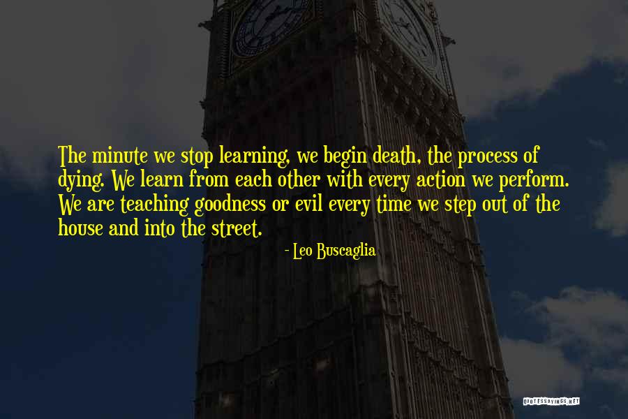 Evil House Quotes By Leo Buscaglia Evil House Quotes By Leo Buscaglia