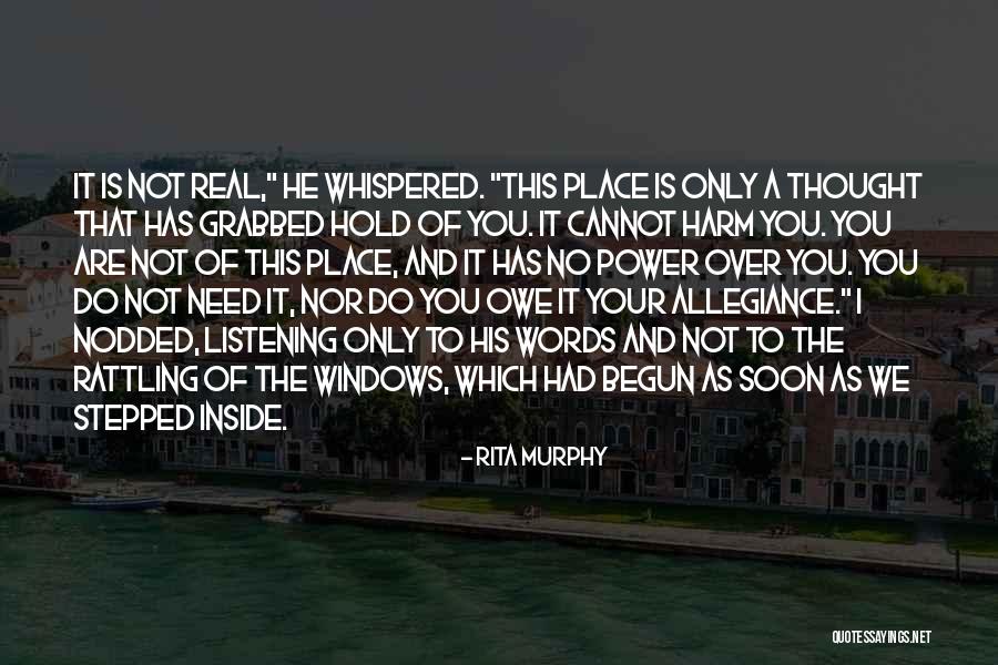 Evil House Quotes By Rita Murphy Evil House Quotes By Rita Murphy