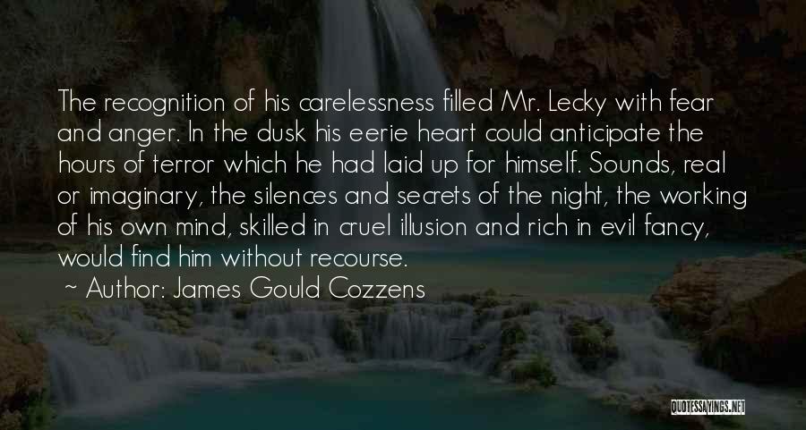 Evil In Heart Of Darkness Quotes By James Gould Cozzens