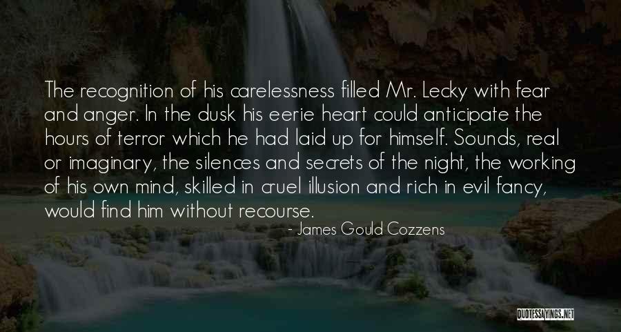 Evil In Heart Of Darkness Quotes By James Gould Cozzens