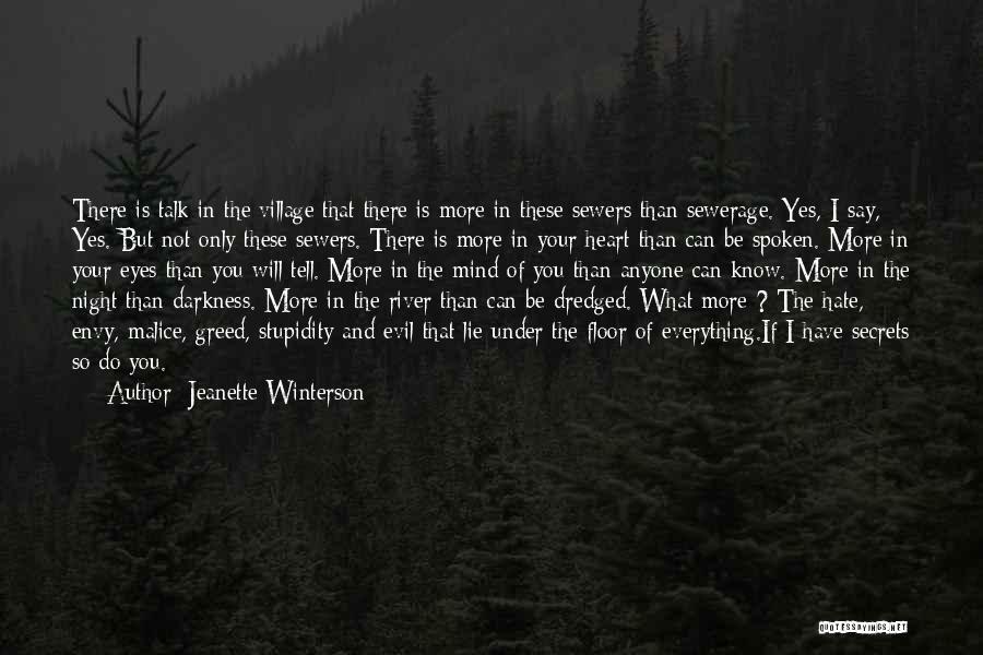 Evil In Heart Of Darkness Quotes By Jeanette Winterson