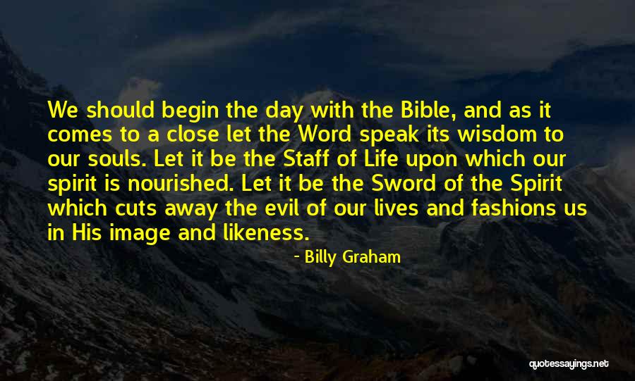 Evil In The Bible Quotes By Billy Graham Evil In The Bible Quotes By Billy Graham