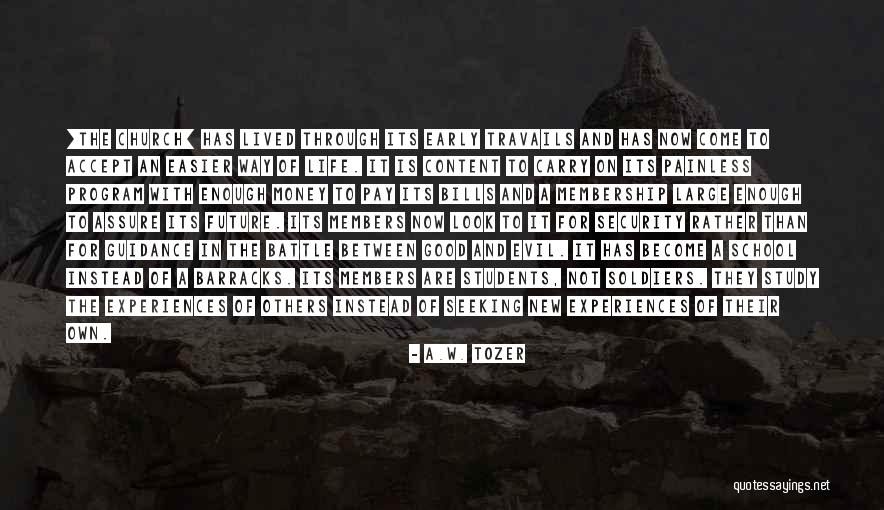 Evil In The Church Quotes By A.W. Tozer Evil In The Church Quotes By A.W. Tozer
