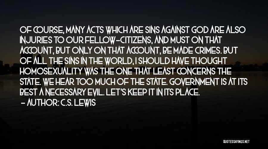 Evil In The World Quotes By C.S. Lewis