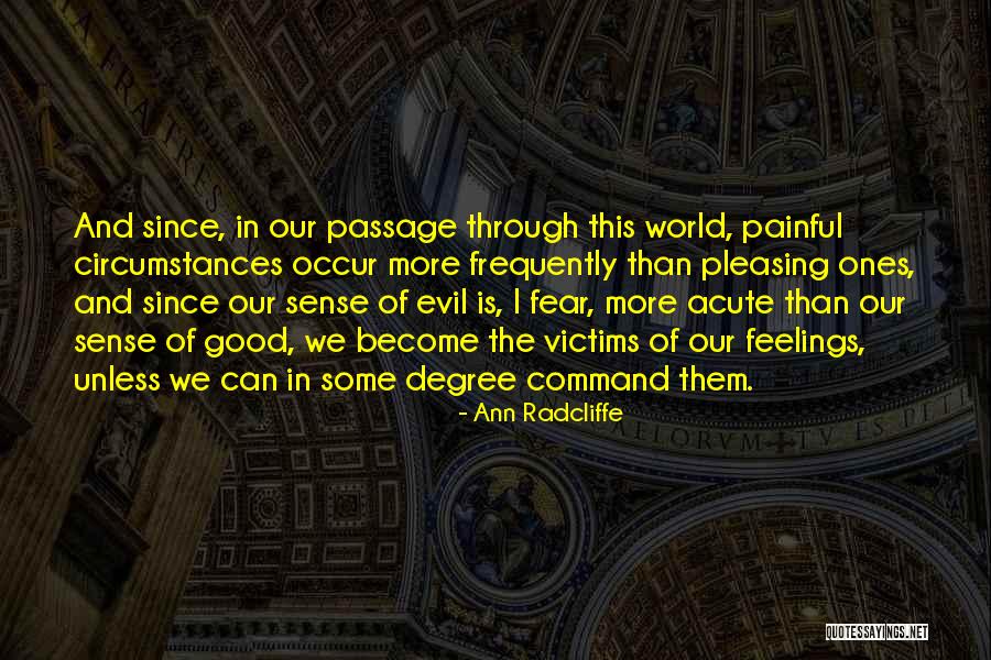 Evil In This World Quotes By Ann Radcliffe Evil In This World Quotes By Ann Radcliffe