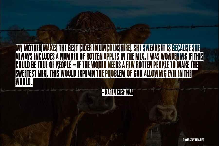Evil In This World Quotes By Karen Cushman Evil In This World Quotes By Karen Cushman