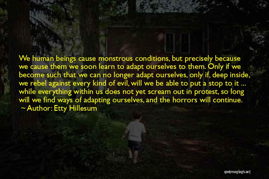 Evil Inside Us Quotes By Etty Hillesum