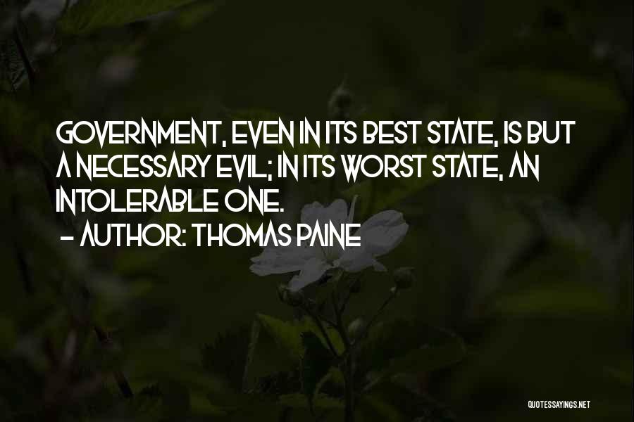 Evil Is Necessary Quotes By Thomas Paine