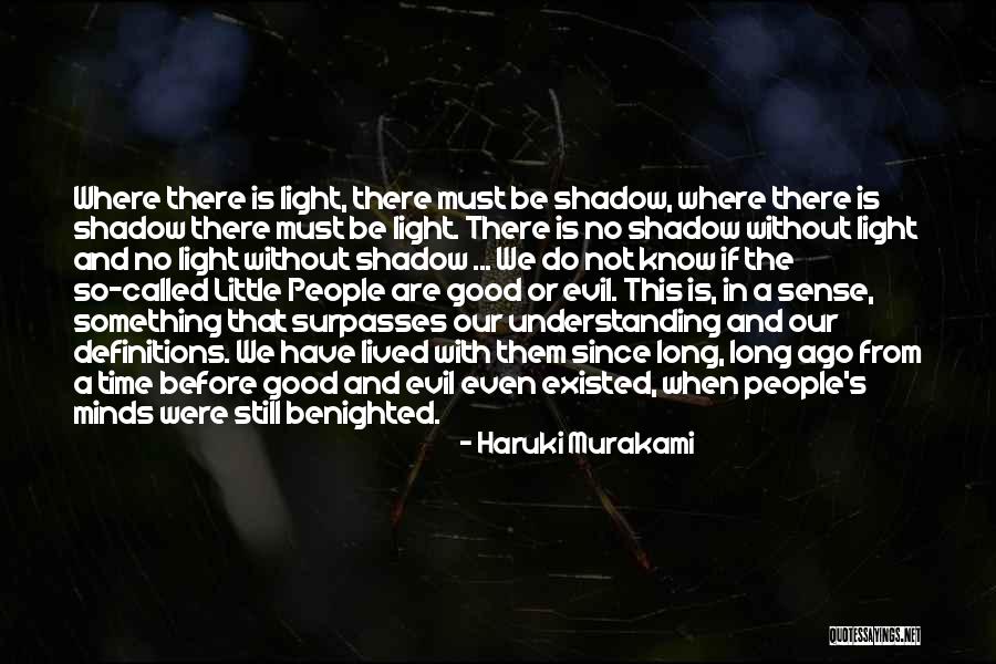 Evil Minds Quotes By Haruki Murakami Evil Minds Quotes By Haruki Murakami