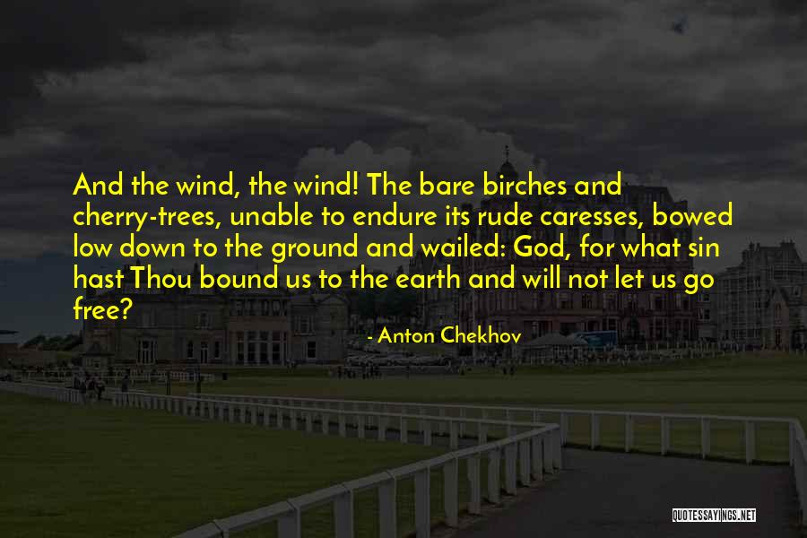 Evil Mothers Quotes By Anton Chekhov Evil Mothers Quotes By Anton Chekhov