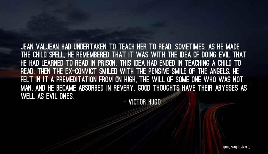 Evil Of Man Quotes By Victor Hugo