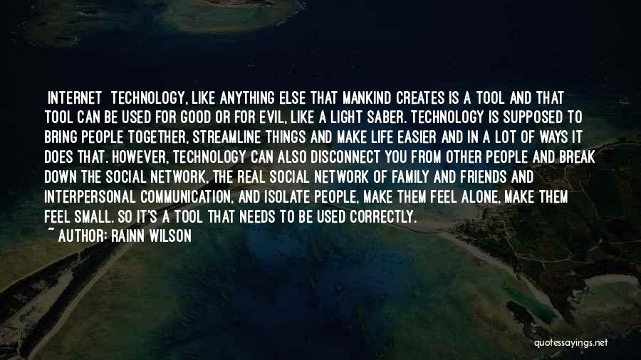 Evil Of Mankind Quotes By Rainn Wilson