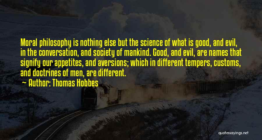 Evil Of Mankind Quotes By Thomas Hobbes