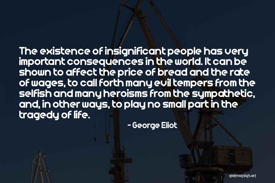 Evil People In The World Quotes By George Eliot Evil People In The World Quotes By George Eliot