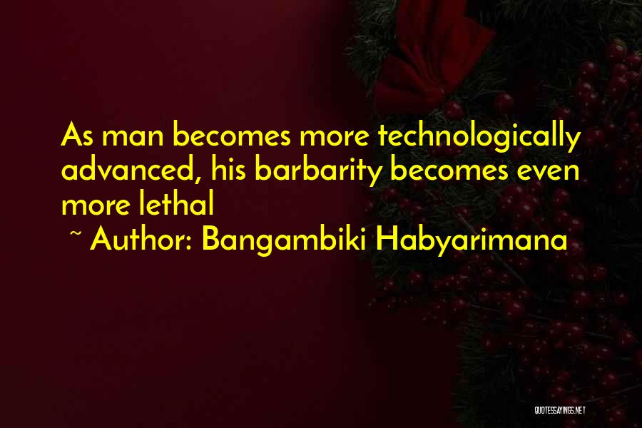 Evil People Quotes By Bangambiki Habyarimana