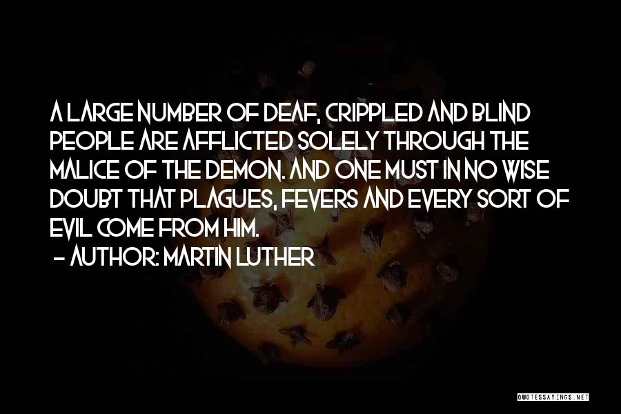 Evil People Quotes By Martin Luther