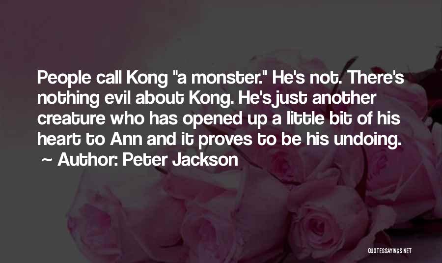 Evil People Quotes By Peter Jackson