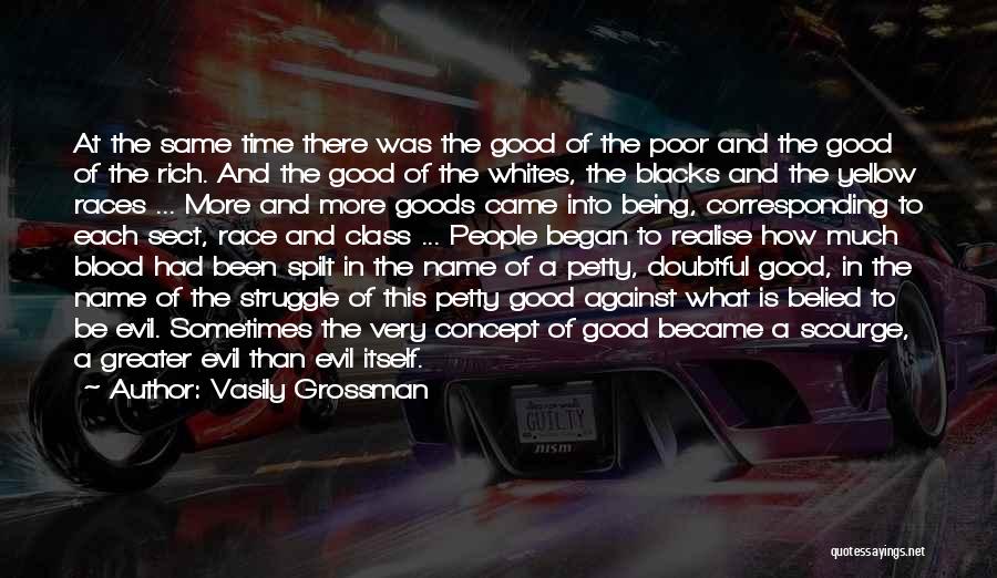 Evil People Quotes By Vasily Grossman
