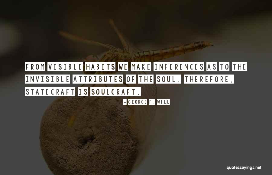 Evil Politicians Quotes By George F. Will Evil Politicians Quotes By George F. Will