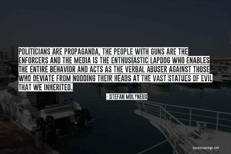 Evil Politicians Quotes By Stefan Molyneux Evil Politicians Quotes By Stefan Molyneux