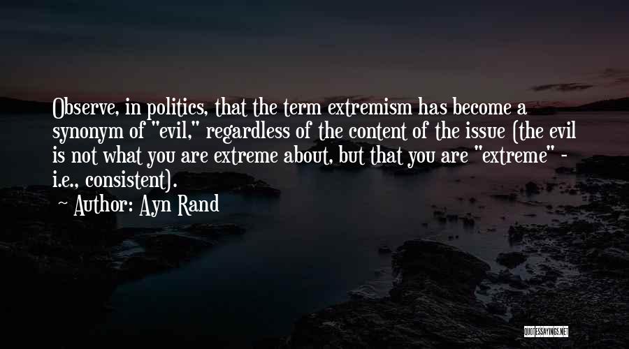 Evil Politics Quotes By Ayn Rand