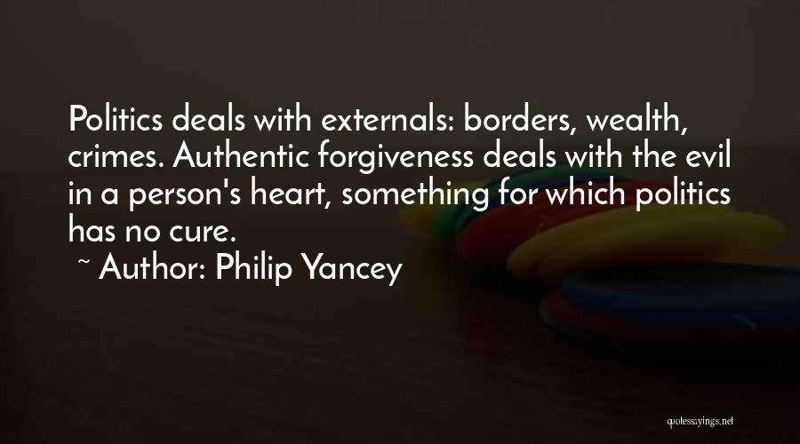 Evil Politics Quotes By Philip Yancey