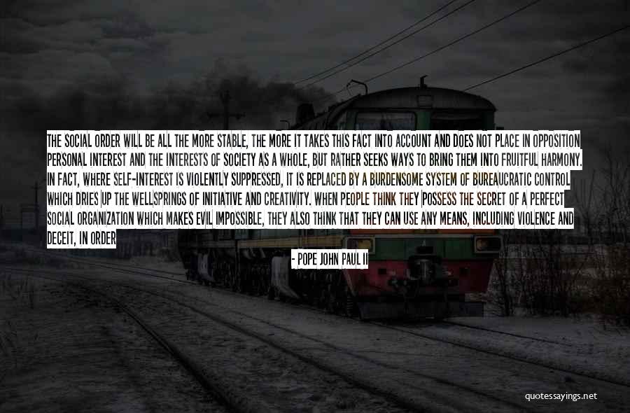 Evil Politics Quotes By Pope John Paul II Evil Politics Quotes By Pope John Paul II