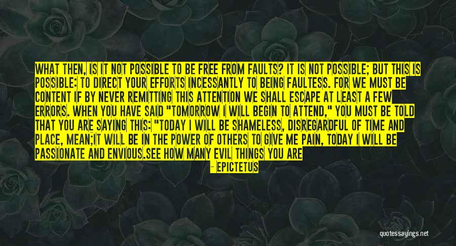 Evil Power Quotes By Epictetus