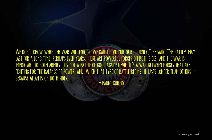 Evil Power Quotes By Paulo Coelho