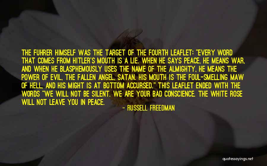 Evil Power Quotes By Russell Freedman