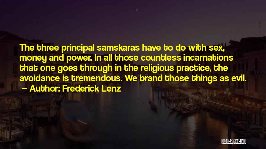 Evil Religious Quotes By Frederick Lenz