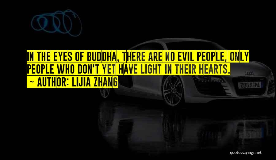 Evil Religious Quotes By Lijia Zhang