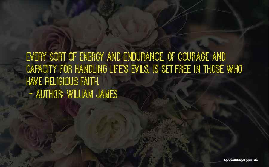 Evil Religious Quotes By William James