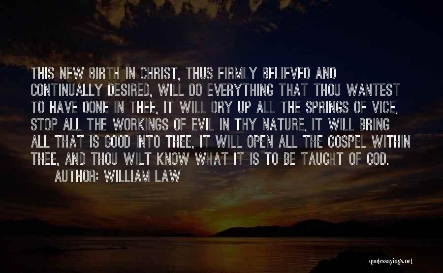 Evil Religious Quotes By William Law