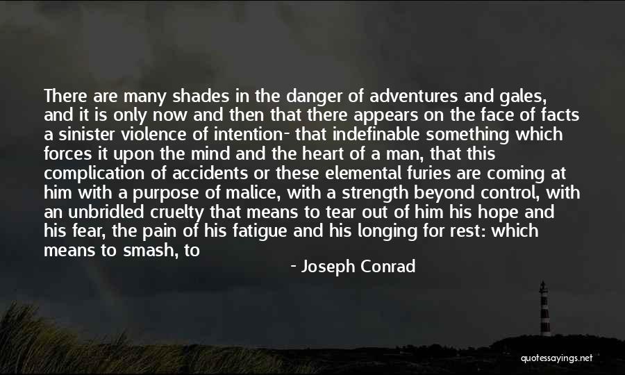 Evil Sinister Quotes By Joseph Conrad